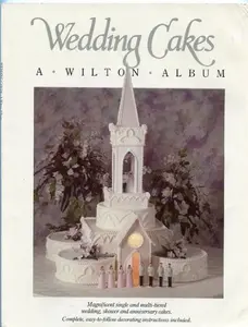USED-Wedding Cakes: A Wilton Album by Wilton (Paperback)