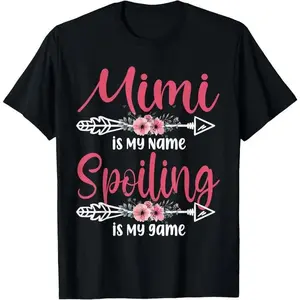 Cotton short sleeves Mimi Is My Name Spoiling Is My Game Happy Mother's Day T-Shirt