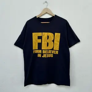 FBI Firm Believer In Jesus T-Shirt, Funny Christian Graphic Tee, Faith Streetwear for Men Women, Religious Bible Verse Shirt, Inspirational Gift for Believers, Oversized Tee