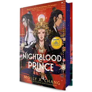 The Nightblood Prince: A Good Morning America YA Book Club Pick -- Molly . Chang - Hardcover