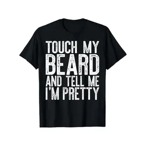 Humorous Men's Beard Graphic T Shirt Showcasing Playful Touch My Beard and Compliment Me Phrase