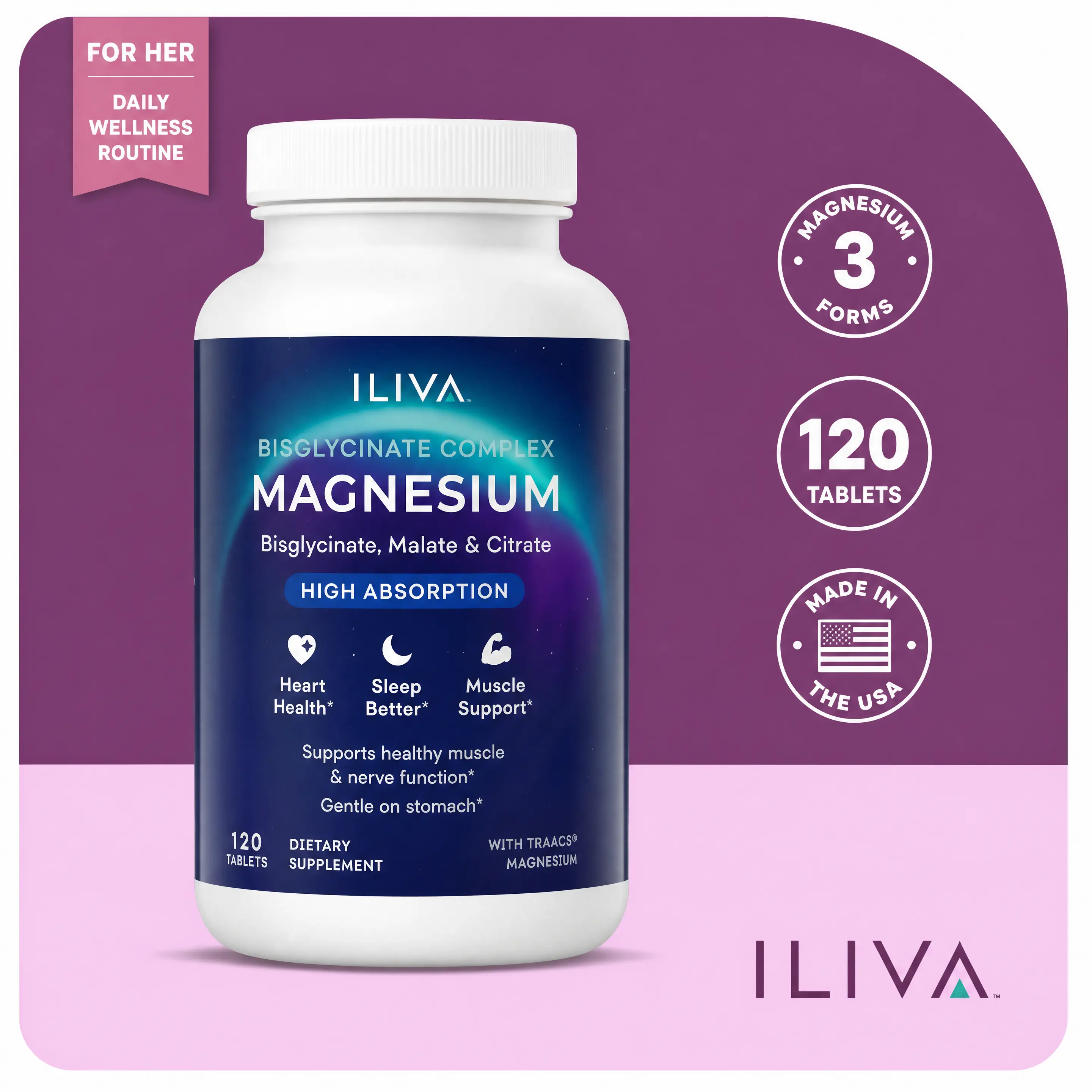 ILIVA Magnesium Complex for Women, 120 Vegan Tablets | 3-in-1 Magnesium Glycinate, Malate & Citrate | 300 mg Triple Magnesium Blend for Daily Wellness Magnesium Dietary Supplement Nutritional Supplement