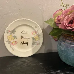 “Eat. Pray. Slay.” Plate