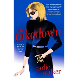 USED-The Takedown by Walker, Carlie (Paperback)
