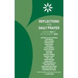 USED-Reflections for Daily Prayer Advent 2024 to Christ the King 2025 by John Inge (Paperback)
