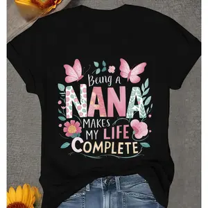 Grandmother Appreciation T-shirt Featuring a Tender Quote About the Joy of Being a Nana with Delicate Floral and Butterfly Accents Prints Soft