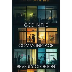 God in the Commonplace - Paperback