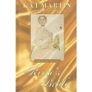 USED-Reese's Bride (The Bride Trilogy) by Kat Martin (Hardcover)
