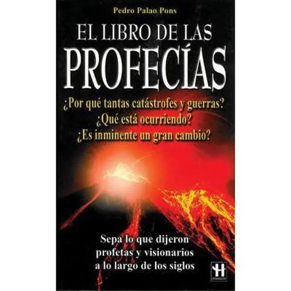 USED Book - El Libro De Las Profecias/ the Book of Prophecies (Spanish Edition) by Pedro Palao Pons (Paperback) - spanish