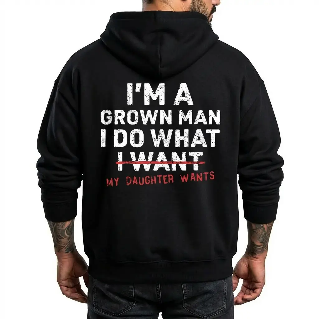 Men's Cotton Pullover Hoodie - Dad Father "I'm A Grown Man I Do What My Daughter Wants" Back Print, Long Sleeve Oversized Casual Menswear, Soft Fabric Apparel, TikTok Shop Deals Gifts For Him