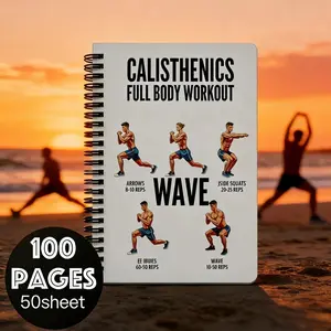 Calisthenics Full Body Workout Plan Notebook - 100 Pages No-Equipment Street Fitness Training Guide for Beginners, Home Workout Journal