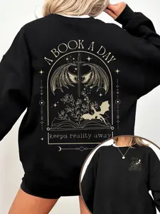 "A Book A Day Keeps Reality Away" Fantasy, Bookish, Graphic Sweatshirt, Black Oversize Crewneck with Dragon & Sword Art, for Fantasy Readers & Whimsical Style Admirers, Ideal for Casual Outings, Literary Events & Geek-Chic Looks