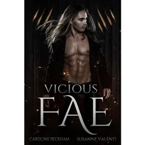 Vicious Fae -- Caroline Peckham, Paperback