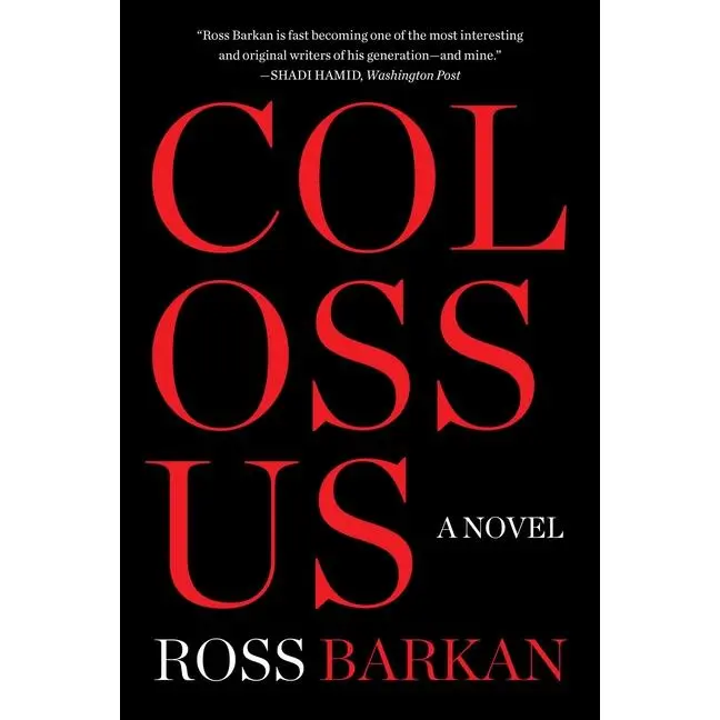 Colossus by Ross Barkan (Hardcover)