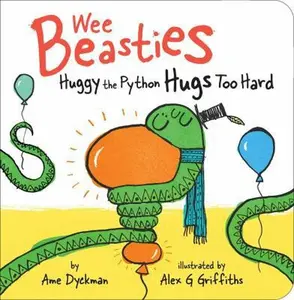 USED-Huggy the Python Hugs Too Hard by Dyckman, Ame (Board book)