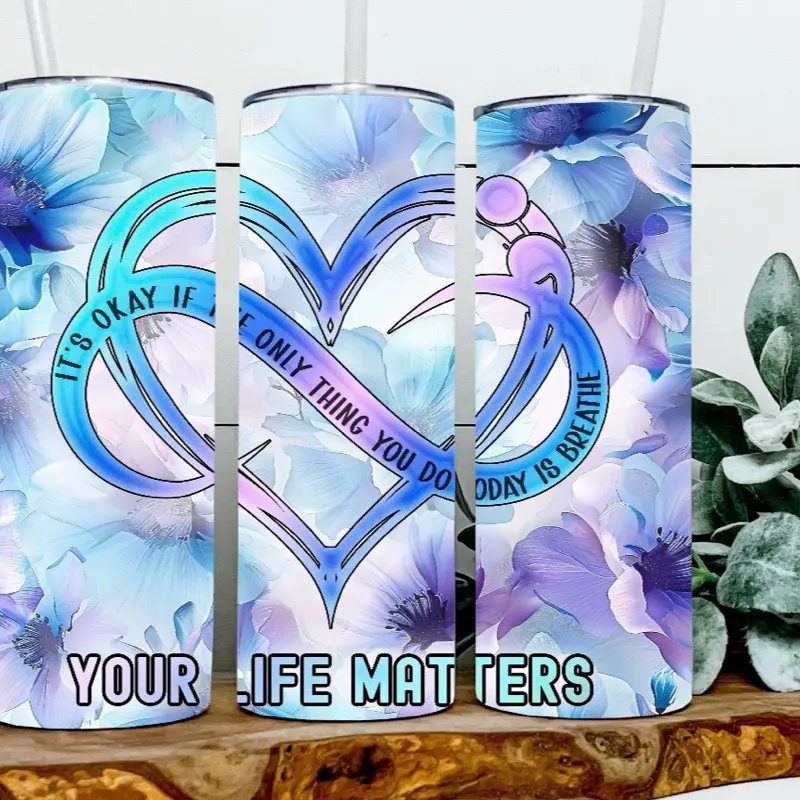 Your Life Matters Tumbler Your Life Matters Tumbler