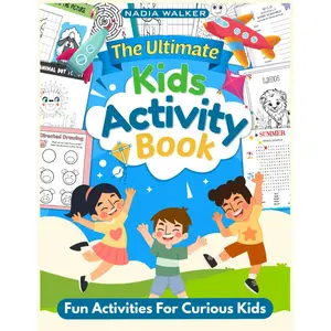 The Ultimate Kids Activity Book: Mazes, Color by Numbers, Dot To Dot, Word Search, Copy The Picture, Word Scramble and much more!: Fun Activities For ... time, creative, mindful and thoughtful fun! Paperback – April 28, 2024