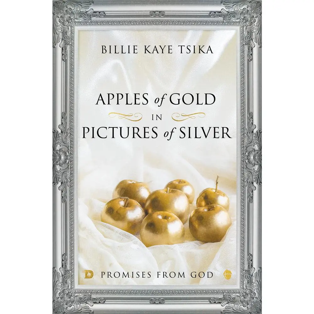 USED Book - Apples of Gold in Pictures of Silver: Promises from God by Tsika, Billie Kaye (Paperback) - english