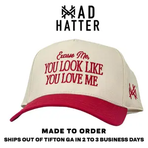 Excuse Me… You Look Like You Love Me MadHatter’s Embroidered Snapback Adjustable (Up To A Size 8 Head) Premium Trucker Hat