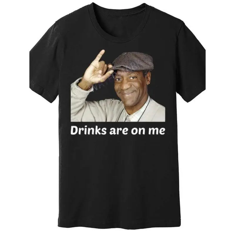 Viet Hands Bill Cosby Drinks are On Me TShirts 874552   funny Men'S Short Sleeve T-shirt black graphic tees men crop tops summer outfits for men summer tops T-Shirt