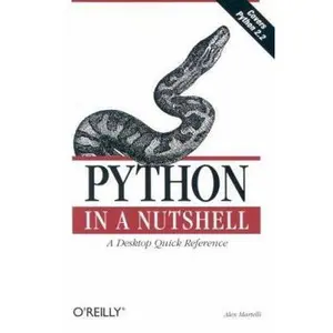 USED-Python in a Nutshell by Alex Martelli (Paperback)