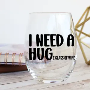 Need A Huge Glass Of Wine - 20 oz - Stemless Wine Glass