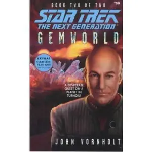 USED-Gemworld Book Two of Two (Star Trek The Next Generation, No 59) by John Vornholt (Unknown)