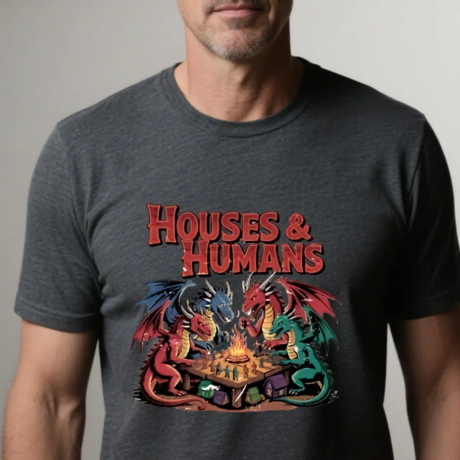 Houses and Humans D&D Shirt, Dungeons and Dragons Gift Tee for Men Women, Vintage Retro 90s Joke D and D T-shirt, unisex sweatshirt