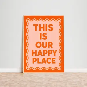 This Is Our Happy Place Print, Dopamine Wall Decor, Girly Dorm Room Wall Decor, Maximalist Prints, Trendy Retro Art Motivational Poster