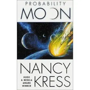 USED-Probability Moon by Nancy Kress (Unknown)