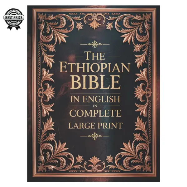 The Ethiopian Bible in English Complete Large Print: Orthodox Tewahedo Church Apocrypha, Missing Deuterocanonical Books, Ethiopic Didascalia & More (2.4 lbs, 8.49 x 1.11 x 11.24 in, Essential Resource for Bible Scholars, Ancient Christian Text Lovers), Ha