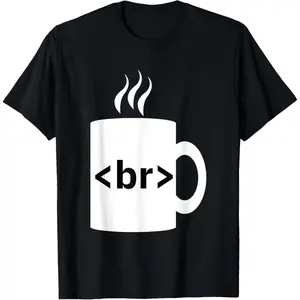 Coffee Break JavaScript Computer Science Programmer &amp; Coding T-Shirt  Graphic tees