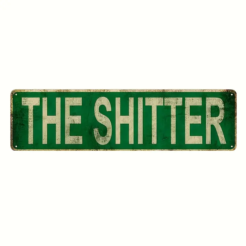 Vintage 'THE SHITTER' Metal Aluminum Sign 16x4 Inch - Waterproof & Dustproof Wall Art with Pre-Drilled Holes, Rustic Retro Decor for Home, Bar, Garage, Cafe, Restaurant, Metal Outdoor Decor, Garage Accessory, Humorous Signage