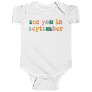 See You In September Onesie - Pregnancy Announcement Onesie - Baby Announcement Bodysuit - Simple Baby Onesie