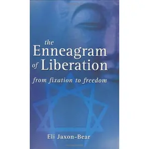 USED Book - The Enneagram of Liberation: From Fixation to Freedom by Eli Jaxon-Bear (Hardcover) - english