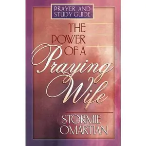 USED-The Power of a Praying® Wife: Prayer and Study Guide by Omartian, Stormie (Paperback)