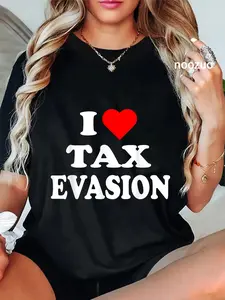 100% Cotton I Love Tax Evasion red heart Funny Commit Tax Fraud T-Shirt