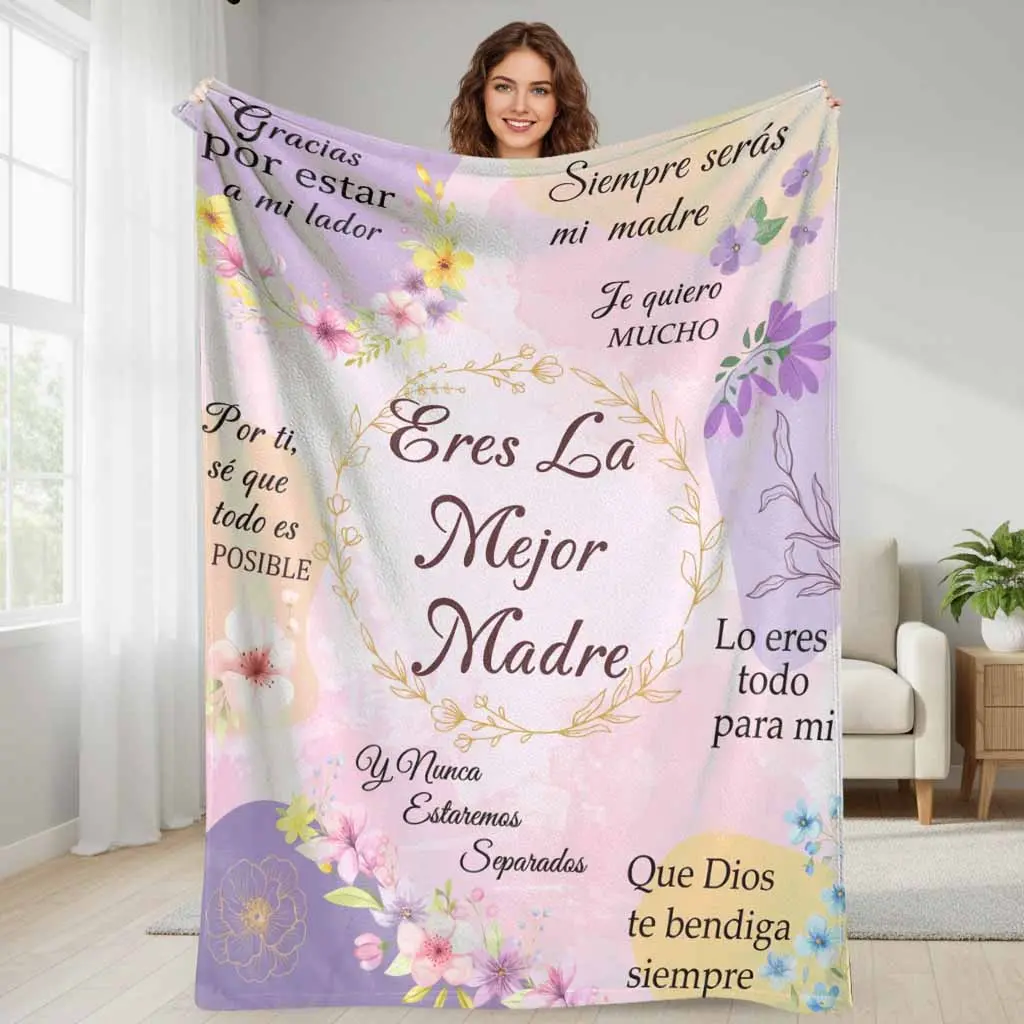 Personalized Flannel Blanket with Inspirational Spanish "Eres La Mejor Madre" Letters & Flower Print - Wrinkle Resistant, Soft, Warm, Cozy, Lightweight, Breathable, Anti-Pill, Multi-Size Flannel Fabric, Indoor/Outdoor Mother’s Day Gift, Spanish Text