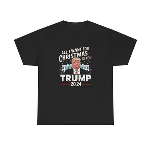 Christmas Trump Tee, All I Want Holiday T-shirt, Unisex Heavy Cotton Shirt, Funny Political Gift, Anti Biden Tee, Conservative Apparel