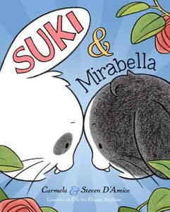 USED-Suki and Mirabella by Carmela D'Amico (Hardcover)