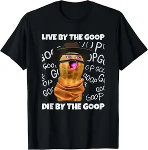 Born for GOOP! Peanut Cowboy's Hardcore Life — Wacky Meme T-Shirt