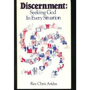 USED Book - Discernment: Seeking God in Every Situation by Chris Aridas (Paperback) - english