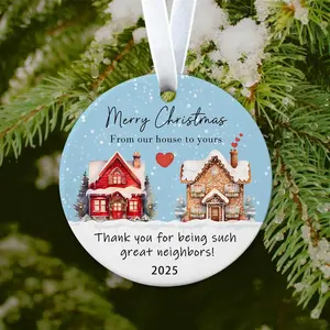 Merry Christmas From Our House to Yours Ornament 2025 – Ceramic Neighbor Gift, Holiday Keepsake Decoration for Friends & Family