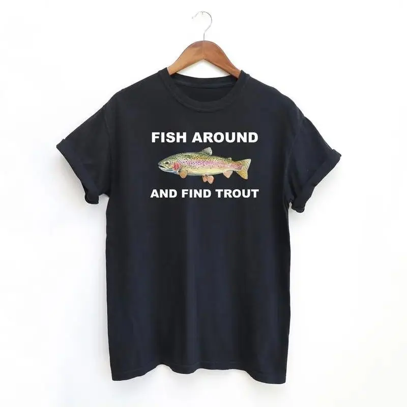 Men's 100% Cotton Graphic T-Shirt - Casual Round Neck Short-Sleeve Draped Figure-Flattering Top with Photorealistic Digital Transfers for Anglers, "Fish Around and Find Trout" Print, Streetwear, Fish Illustration Men's Short-Sleeve T-Shirts, Wedding, Drap