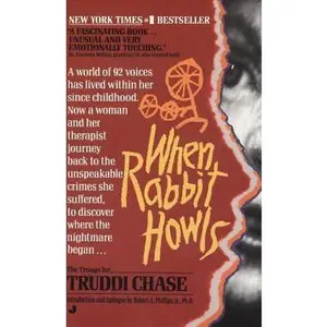 USED-When Rabbit Howls by Chase, Truddi (Mass Market Paperback)