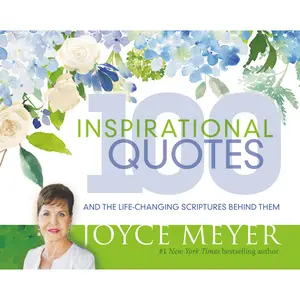 100 Inspirational Quotes by Joyce Meyer [Hardcover Book]