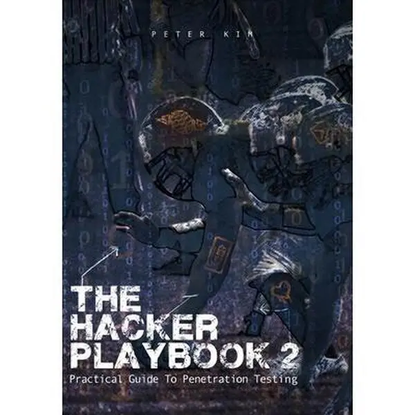 USED Book - The Hacker Playbook 2: Practical Guide To Penetration Testing by Kim, Peter (Paperback) - english
