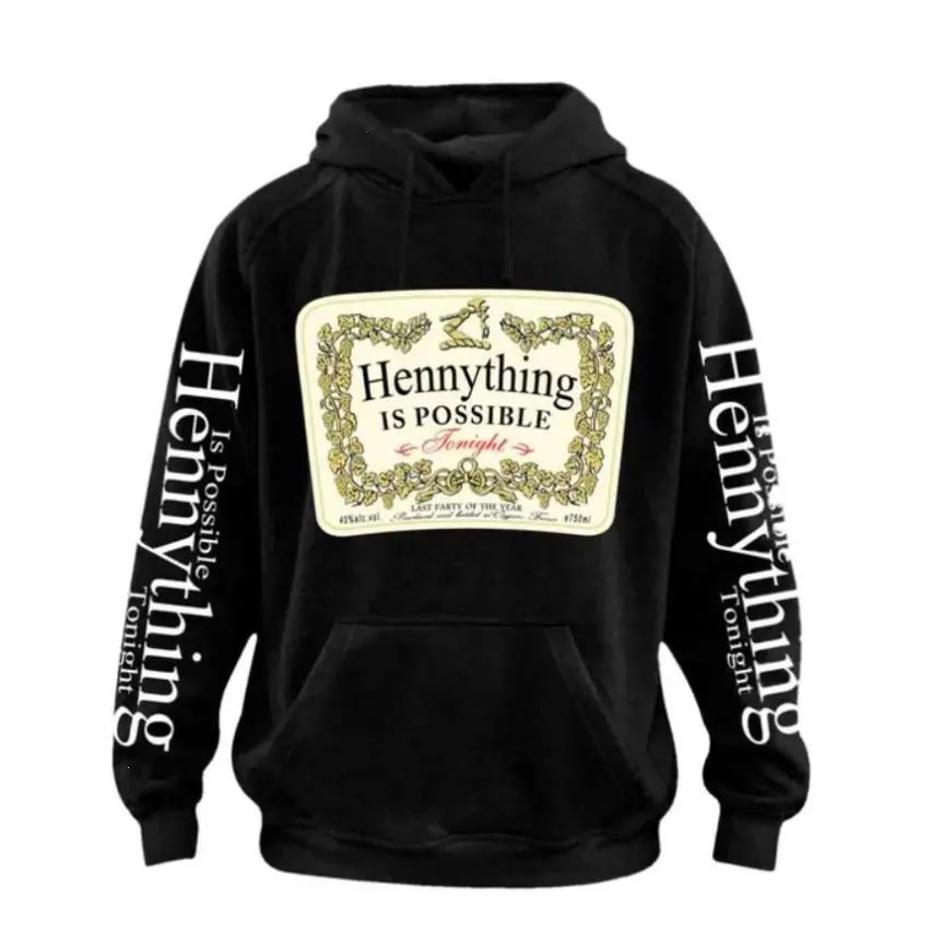 Graphic Hoodie Hennything Is Possible Gift Hennything is Possible Shirt Unisex Crewneck T-shirt Hennessy Crewnecks Hoodies Men Women Vintage Graphic Tee christian dad