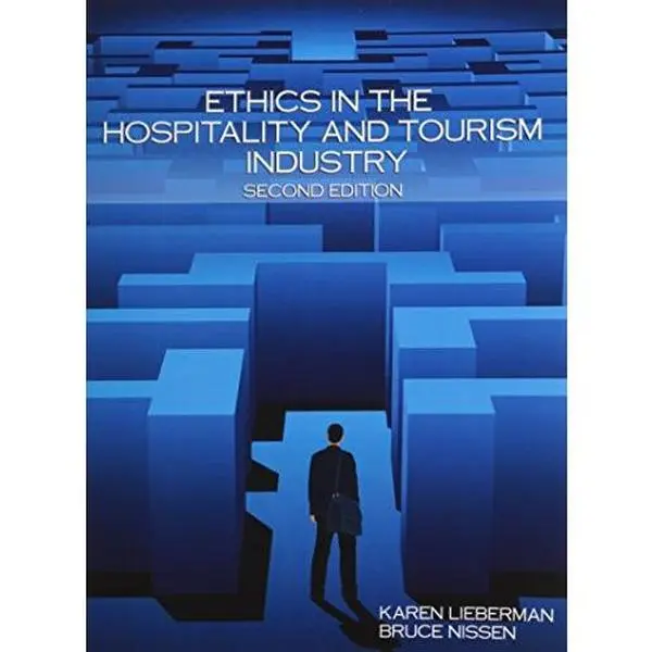 USED-Ethics in Hospitality and Tourism Industry by Lieberman, Karen, Ph.D. (Paperback)