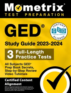 USED Book - GED Study Guide 2023-2024 All Subjects - 3 Full-Length Practice Tests, GED Prep Book Secrets, Step-By-Step Review Video Tutorials: [Certified Content by Matthew Bowling (Paperback) - english